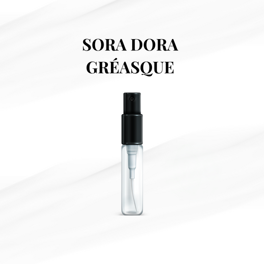 Échantillon Sora Dora Gréasque (2ml)